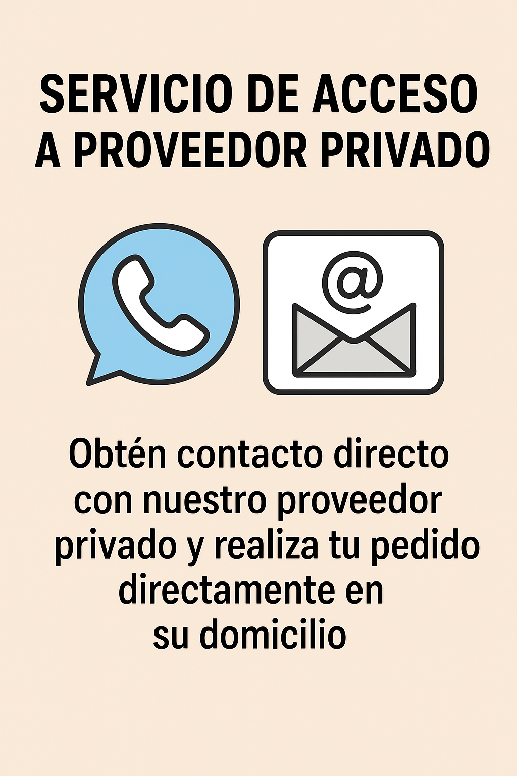 contacto directo con nuestro proveedor privado